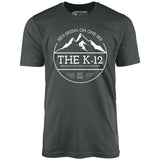 The K-12 He's Skiing on One Ski - Unisex T-Shirt