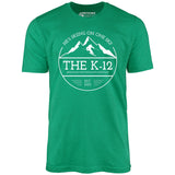 The K-12 He's Skiing on One Ski - Unisex T-Shirt