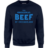 The Original Beef of Chicagoland - Unisex Sweatshirt