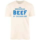 The Original Beef of Chicagoland - Unisex T-Shirt