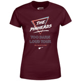 The Pinheads - Too Darn Loud Tour - Women's T-Shirt