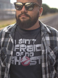The Real Ghostbusters Ain'T Afraid T-Shirt
