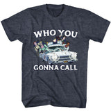 The Real Ghostbusters Who You Gonna Call? T-Shirt
