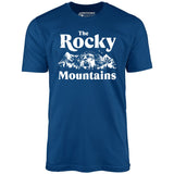 The Rocky Mountains - Unisex T-Shirt