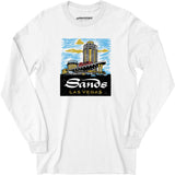 The Sands - Vintage Las Vegas - Long Sleeve T-Shirt
