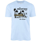 The Somerset House Motel - Vintage Las Vegas - Unisex T-Shirt
