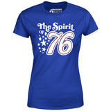 The Spirit of '76 - Women's T-Shirt