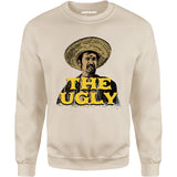 The Ugly - Unisex Sweatshirt