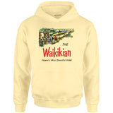 The Waikikian - Waikiki, HI - Vintage Hotel - Unisex Hoodie