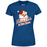 There's Some Ho's in this House - Women's T-Shirt