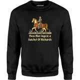 Thou May Ingest a Satchel of Richards v2 - Unisex Sweatshirt