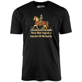 Thou May Ingest a Satchel of Richards v2 - Unisex T-Shirt