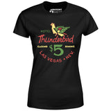 Thunderbird Hotel - Vintage Las Vegas - Women's T-Shirt
