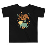 I Hate Mondays Kid's Toddler Tee