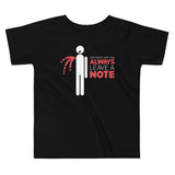 Always Leave A Note Kid's Toddler Tee