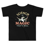 Science Is Magic That's Real Kid's Toddler Tee