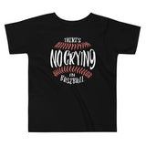 There's No Crying In Baseball Kid's Toddler Tee