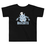 Time To Make The Biscuits Kid's Toddler Tee