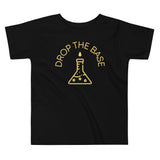 Drop The Base Kid's Toddler Tee