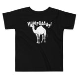 Hump Day! Kid's Toddler Tee
