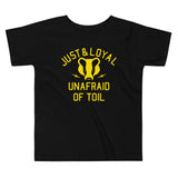 Just And Loyal, Unafraid Of Toil Kid's Toddler Tee