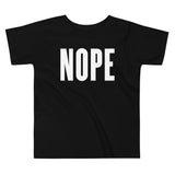 Nope Kid's Toddler Tee