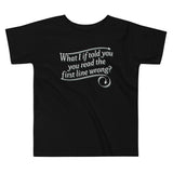 What I If Told You Kid's Toddler Tee