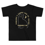 Someone's Gonna End Up Crying Kid's Toddler Tee