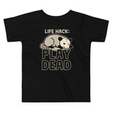 Life Hack Play Dead Kid's Toddler Tee