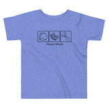 Choose Wisely Kid's Toddler Tee