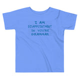 I Am Disappointment Kid's Toddler Tee