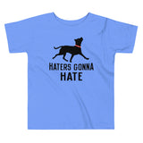 Haters Gonna Hate Pit Kid's Toddler Tee