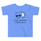 Just Wanna Have Sun Kid's Toddler Tee