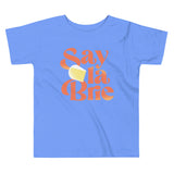 Say La Brie Kid's Toddler Tee