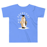 Everyday Is Such A Test Kid's Toddler Tee