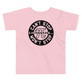 Can't Stop Won't Stop Kid's Toddler Tee