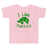 I Like Turtles Kid's Toddler Tee