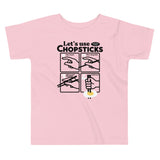 Let's Use Chopsticks Kid's Toddler Tee