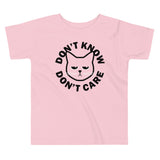 Don't Know Don't Care Kid's Toddler Tee