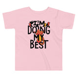 I'm Doing My Best Kid's Toddler Tee