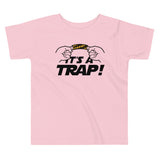 It's A Trap! Kid's Toddler Tee