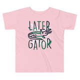 Later Gator Kid's Toddler Tee