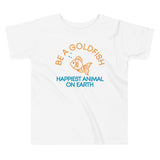 Be A Goldfish Kid's Toddler Tee