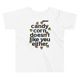 Candy Corn Doesn't Like You Either Kid's Toddler Tee
