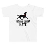 Haters Gonna Hate Pit Kid's Toddler Tee