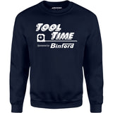 Tool Time Sponsored by Binford Tools - Unisex Sweatshirt