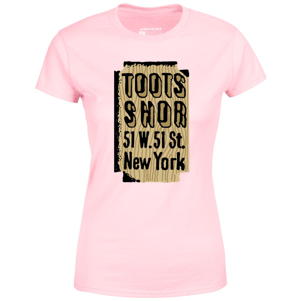 Toots Shor Sign - Manhattan, NY - Vintage Restaurant - Women's T-Shirt