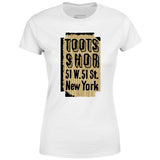 Toots Shor Sign - Manhattan, NY - Vintage Restaurant - Women's T-Shirt