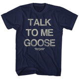 Top Gun Talk Goose T-Shirt