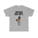 Chill Guy  T-Shirt - Huzzah Fine Shyt - Chill Guy, funny tshirts, meme shirts, viral shirts, Graphic Tee Graphic Love